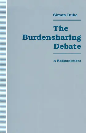 Duke |  The Burdensharing Debate | Buch |  Sack Fachmedien