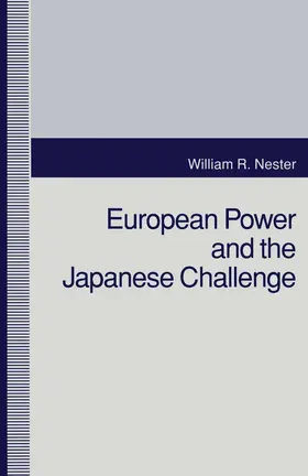 Nester |  European Power and The Japanese Challenge | Buch |  Sack Fachmedien