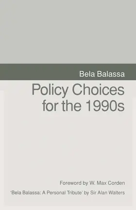 Balassa |  Policy Choices for the 1990s | Buch |  Sack Fachmedien