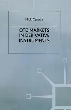 Cavalla | OTC Markets in Derivative Instruments | E-Book | www.sack.de