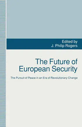 Rogers |  The Future of European Security | eBook | Sack Fachmedien