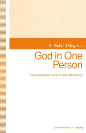 Kingston / Campling | God in One Person | Buch | 978-1-349-13100-6 | www.sack.de