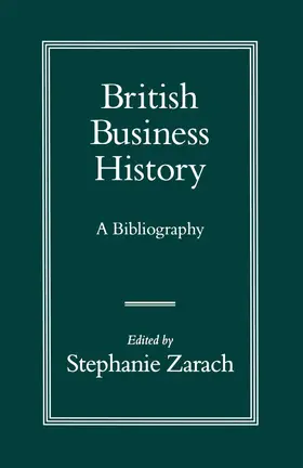 Zarach | British Business History | Buch | 978-1-349-13187-7 | www.sack.de