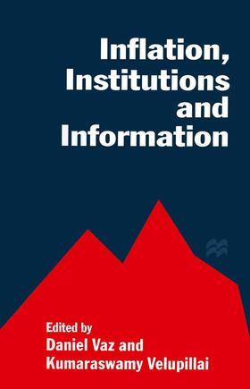 Vaz / Velupillai | Inflation, Institutions and Information | Buch | 978-1-349-13523-3 | sack.de