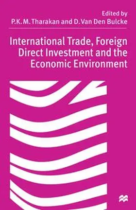 Tharakan / Van Den Bulcke |  International Trade, Foreign Direct Investment and the Economic Environment | eBook | Sack Fachmedien