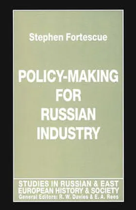 Fortescue |  Policy-Making for Russian Industry | eBook | Sack Fachmedien