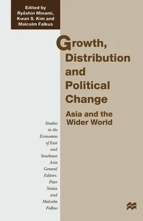 Falkus / Kim / Minami |  Growth, Distribution and Political Change | Buch |  Sack Fachmedien