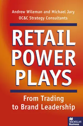 Jary / Wileman |  Retail Power Plays | eBook | Sack Fachmedien