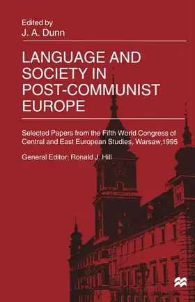 Dunn |  Language and Society in Post-Communist Europe | Buch |  Sack Fachmedien