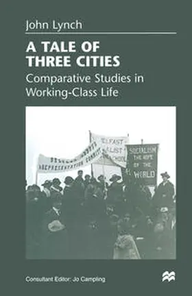 Lynch / Campling | A Tale of Three Cities | E-Book | www.sack.de