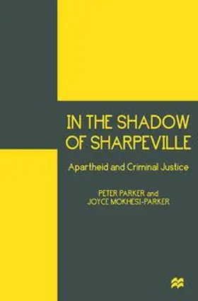 Parker / Mokhesi-Parker |  In the Shadow of Sharpeville | eBook | Sack Fachmedien