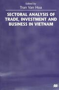 Van Hoa |  Sectoral Analysis of Trade, Investment and Business in Vietnam | Buch |  Sack Fachmedien