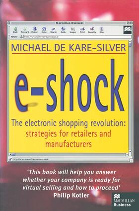 De Kare-Silver | E-Shock | Buch | 978-1-349-14776-2 | sack.de