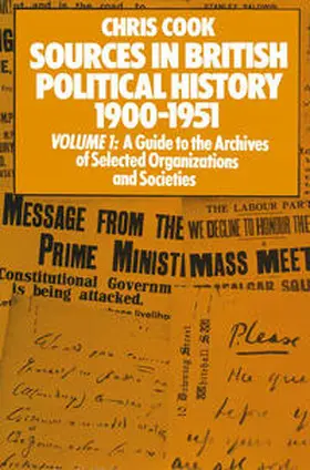 Cook / Jones / Sinclair |  Sources in British Political History 1900–1951 | eBook | Sack Fachmedien
