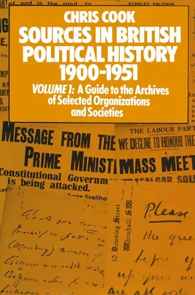 Cook / Jones / Sinclair |  Sources in British Political History 1900-1951 | Buch |  Sack Fachmedien