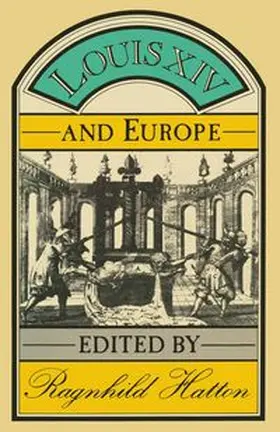 Hatton |  Louis XIV and Europe | eBook | Sack Fachmedien