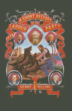 Pelling |  A Short History of the Labour Party | eBook | Sack Fachmedien