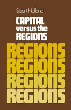 Holland |  Capital Versus the Regions | eBook | Sack Fachmedien