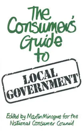 Minogue |  A consumer's guide to local government | eBook | Sack Fachmedien