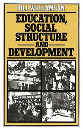 Williamson |  Education, Social Structure and Development | eBook | Sack Fachmedien