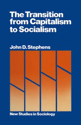 Stephens |  The Transition from Capitalism to Socialism | eBook | Sack Fachmedien