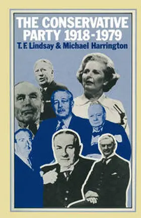 Lindsay / Harrington |  The Conservative Party 1918-1979 | eBook | Sack Fachmedien