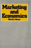Stone |  Marketing and Economics | Buch |  Sack Fachmedien