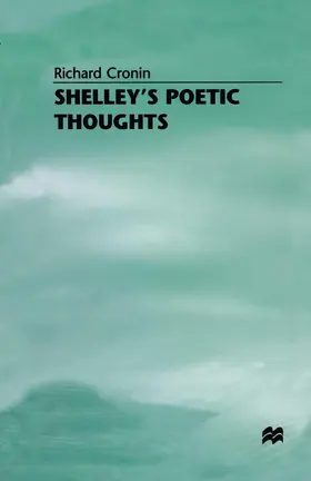 Cronin |  Shelley's Poetic Thoughts | Buch |  Sack Fachmedien