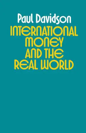 Davidson |  International Money and the Real World | eBook | Sack Fachmedien