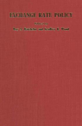 Batchelor / Wood | Exchange Rate Policy | Buch | 978-1-349-16865-1 | sack.de
