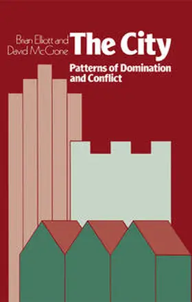 Mccrone / Elliott |  Property and Power in a City | eBook | Sack Fachmedien