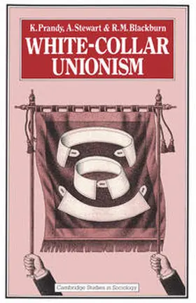 Prandy / Stewart / Blackburn |  White-Collar Unionism | eBook | Sack Fachmedien