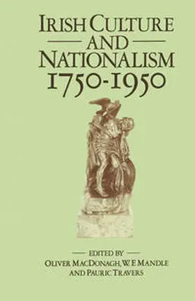 Travers / Macdonagh / Mandle |  Irish Culture and Nationalism, 1750-1950 | eBook | Sack Fachmedien