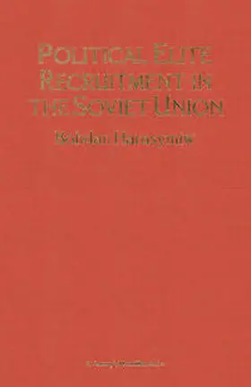Harasymiw | Political Elite Recruitment in the Soviet Union | E-Book | www.sack.de