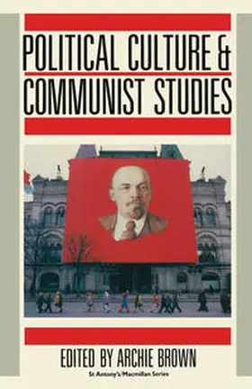 Brown |  Political Culture and Communist Studies | eBook | Sack Fachmedien