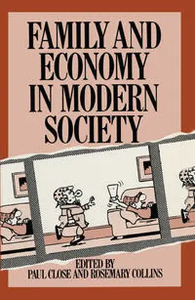 Close / Collins |  Family and Economy in Modern Society | eBook | Sack Fachmedien