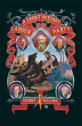 Pelling |  A Short History of the Labour Party | eBook | Sack Fachmedien