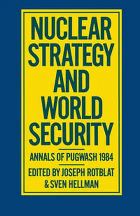 Rotblat / Hellman |  Nuclear Strategy and World Security | eBook | Sack Fachmedien