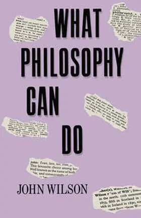 Wilson |  What Philosophy Can Do | eBook | Sack Fachmedien