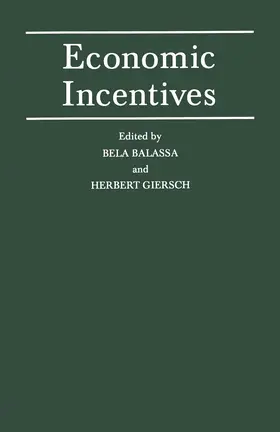 Balassa / Giersch |  Economic Incentives | Buch |  Sack Fachmedien