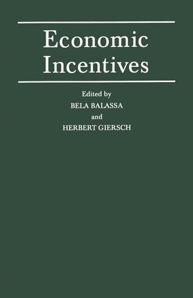 Balassa / Giersch | Economic Incentives | Buch | 978-1-349-18206-0 | sack.de