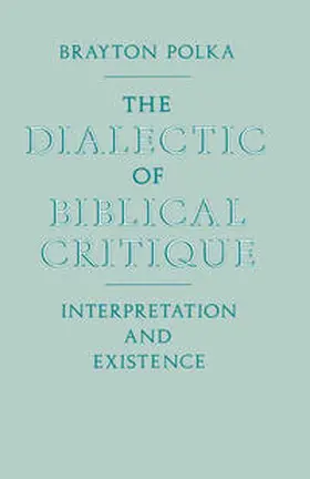 Polka |  Dialectic Of Biblical Critique | eBook | Sack Fachmedien