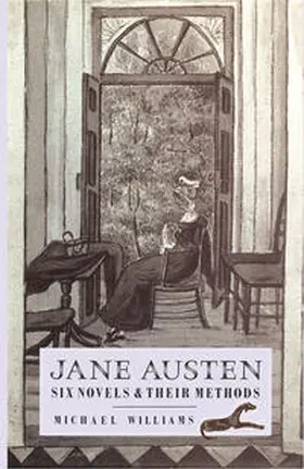 Williams |  Jane Austen: Six Novels and their Methods | eBook | Sack Fachmedien