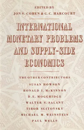 Harcourt / Cohen |  International Monetary Problems and Supply-Side Economics | Buch |  Sack Fachmedien