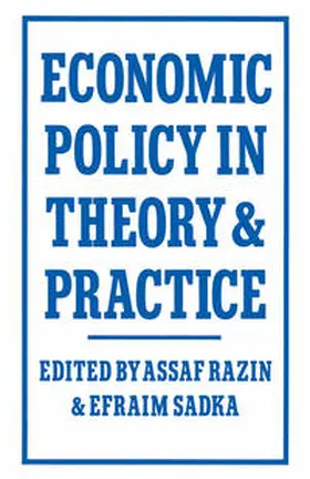 Razin / Sadka / Zichner |  Economic Policy in Theory and Practice | eBook | Sack Fachmedien