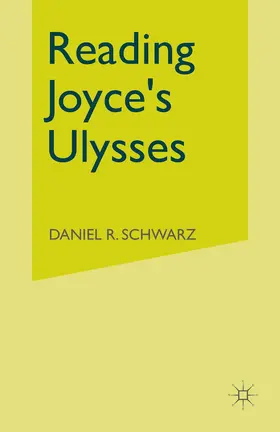 Schwarz |  Reading Joyce's Ulysses | Buch |  Sack Fachmedien