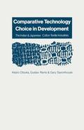 Ranis / Förster / Itsuka |  Comparative Technology Choice in Development | Buch |  Sack Fachmedien