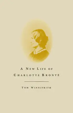 Winnifrith |  New Life Of Charlotte Bronte | eBook | Sack Fachmedien