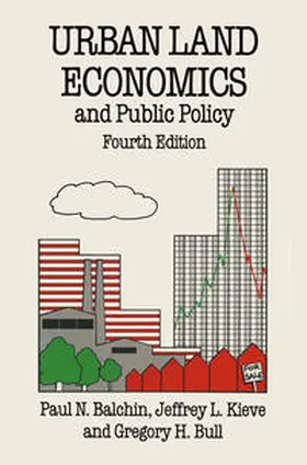 Balchin / Kieve / Bull |  Urban Land Economics and Public Policy | eBook | Sack Fachmedien