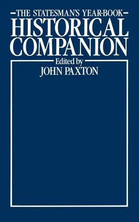 Paxton |  The Statesman's Year-Book Historical Companion | Buch |  Sack Fachmedien